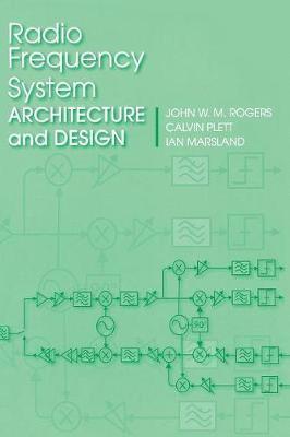 Radio Frequency System Architecture and Design