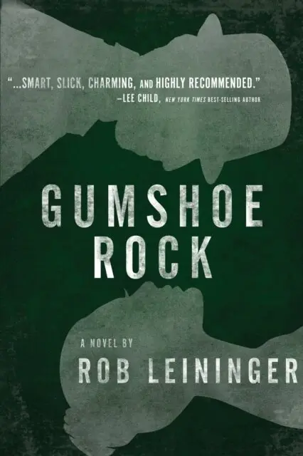 Rob Leininger - Gumshoe Rock, E-bok. Tillgänglighet: Lägg i varukorg