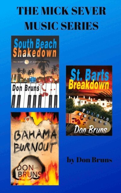 Don Bruns - Mick Sever Music Trilogy, E-bok