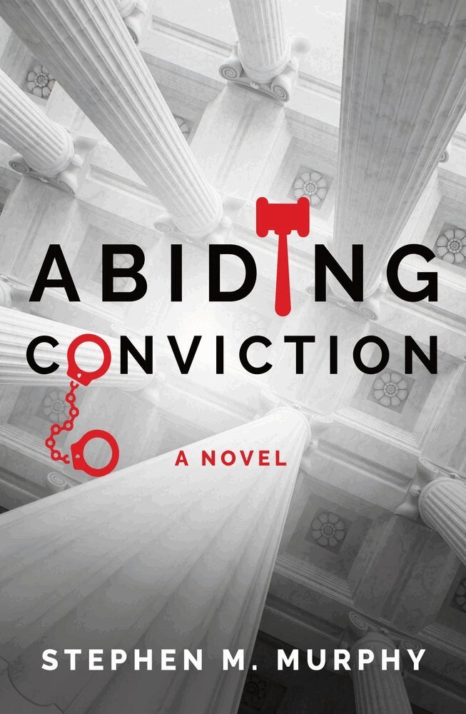 Stephen Murphy - Abiding Conviction, Häftad