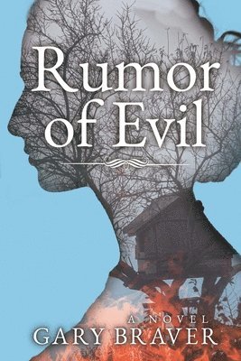 Gary Braver - Rumor of Evil, Häftad. Tillgänglighet: Lägg i varukorg