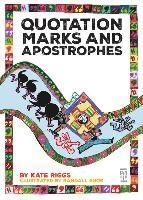 Kate Riggs - Quotation Marks and Apostrophes, Inbunden
