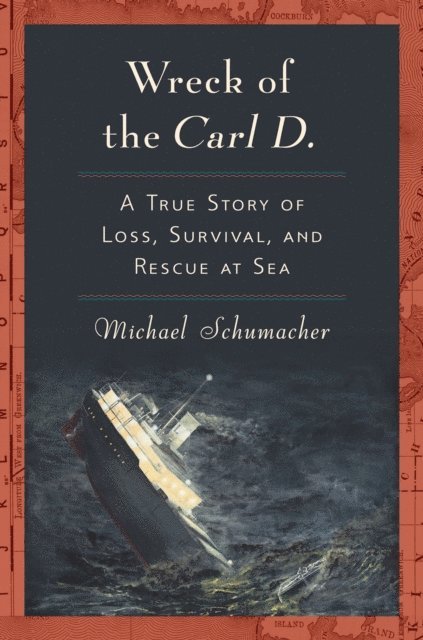 Michael Schumacher - Wreck of the Carl D., E-bok