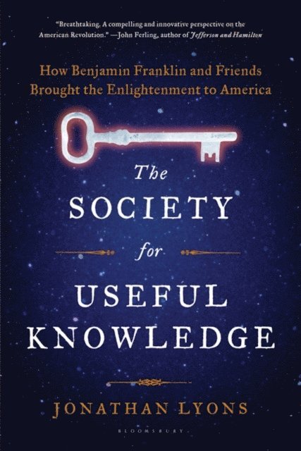 Jonathan Lyons - Society for Useful Knowledge, E-bok