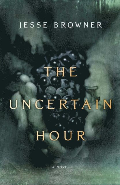 Jesse Browner - Uncertain Hour, E-bok