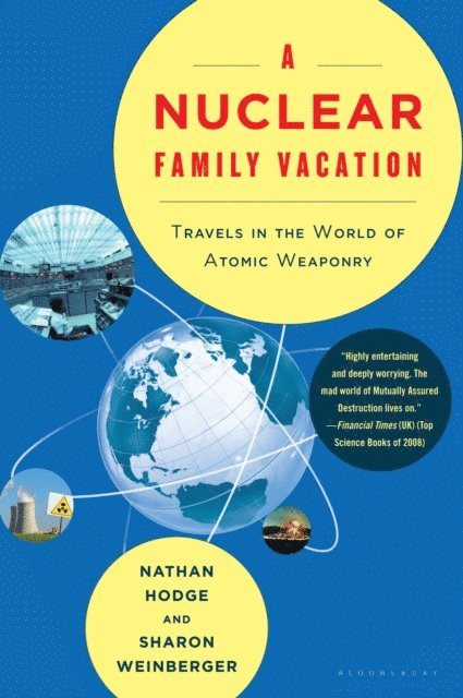 Nathan Hodge, Sharon Weinberger - Nuclear Family Vacation, E-bok. Tillgänglighet: Lägg i varukorg
