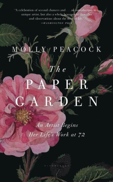 Molly Peacock - Paper Garden, E-bok