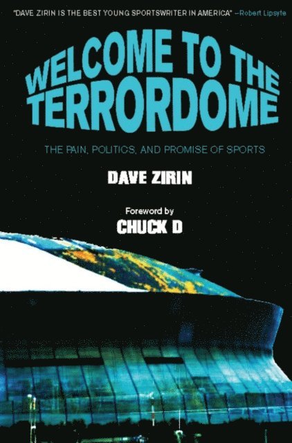 Dave Zirin - Welcome to the Terrordome, E-bok