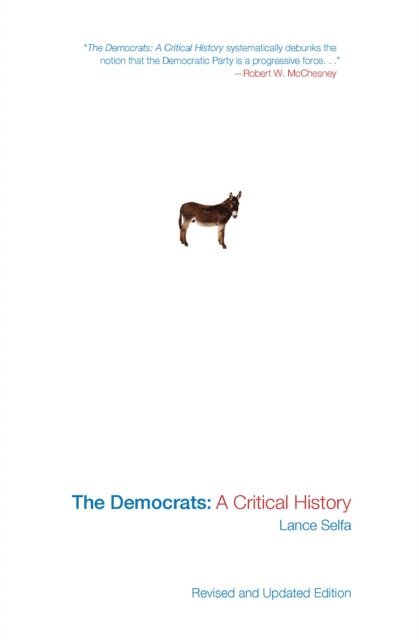 Lance Selfa - Democrats, E-bok. Tillgänglighet: Lägg i varukorg