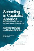 Schooling In Capitalist America