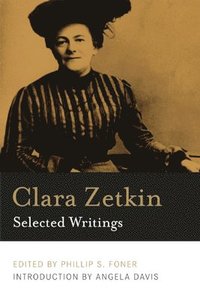 Clara Zetkin: Selected Writings