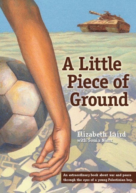 Elizabeth Laird - Little Piece of Ground, E-bok