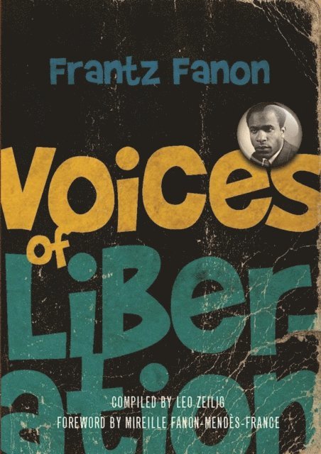 Leo Zeilig - Voices of Liberation, E-bok