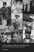 Short History of the U.S. Working Class