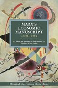 Marx's Economic Manuscripts Of 1864-1865