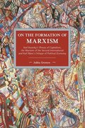 On The Formation Of Marxism