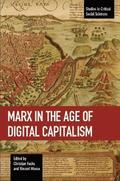 Marx In The Age Of Digital Capitalism
