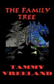 Tammy Vreeland - The Family Tree, Häftad
