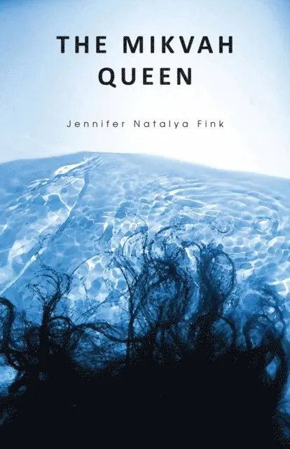 Jennifer Fink - Mikvah Queen, E-bok. Tillgänglighet: Lägg i varukorg