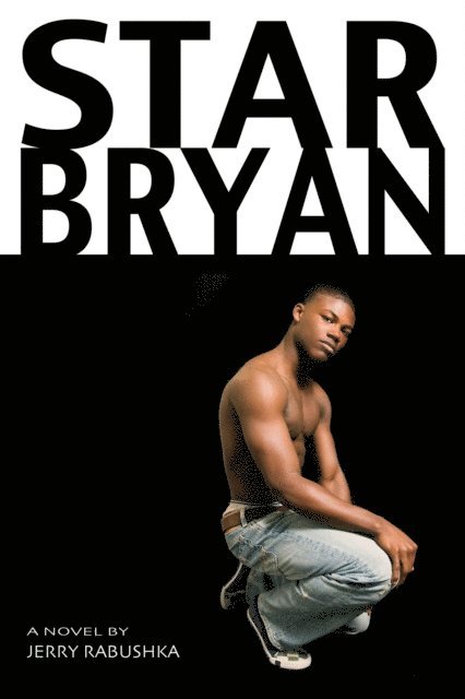 Jerry Rabushka - Star Bryan, E-bok