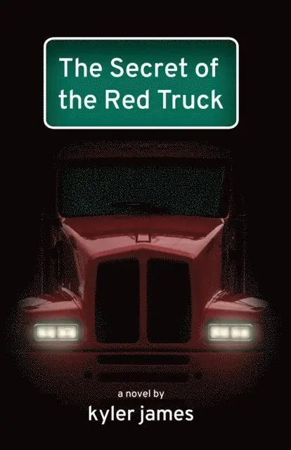 Kyler James - Secret of the Red Truck, E-bok. Tillgänglighet: Lägg i varukorg