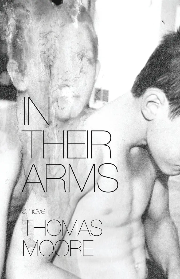 Thomas Moore - In Their Arms, Häftad. Tillgänglighet: Lägg i varukorg