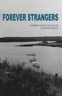 Eleanor Mayo - Forever Strangers, Häftad. Tillgänglighet: Lägg i varukorg