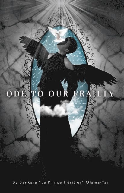 Sankara Olama-Yai - Ode to Our Frailty, E-bok