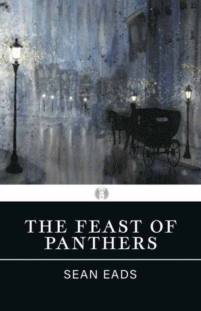 Sean Eads - Feast of Panthers, E-bok