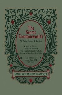 Secret Commonwealth of Elves, Fauns and Fairies