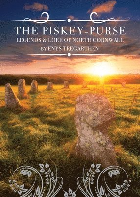 Enys Tregarthen - Piskey-Purse, Häftad. Tillgänglighet: Lägg i varukorg