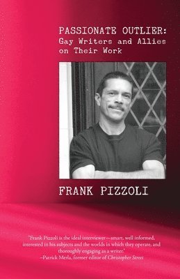 Frank Pizzoli - Passionate Outlier, Häftad