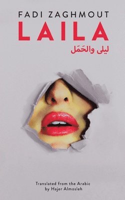 Fadi Zaghmout - Laila, Häftad. Tillgänglighet: Lägg i varukorg