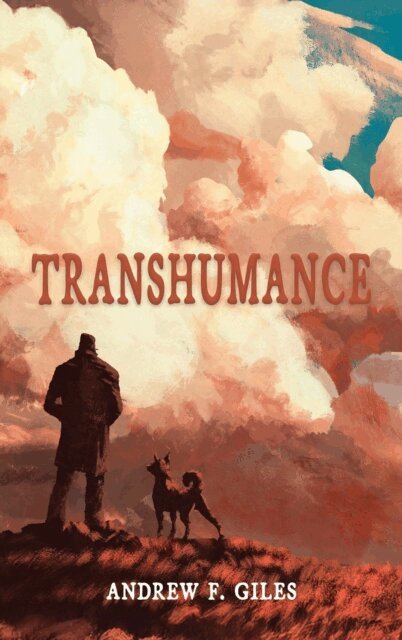 Andrew F. Giles - Transhumance, E-bok