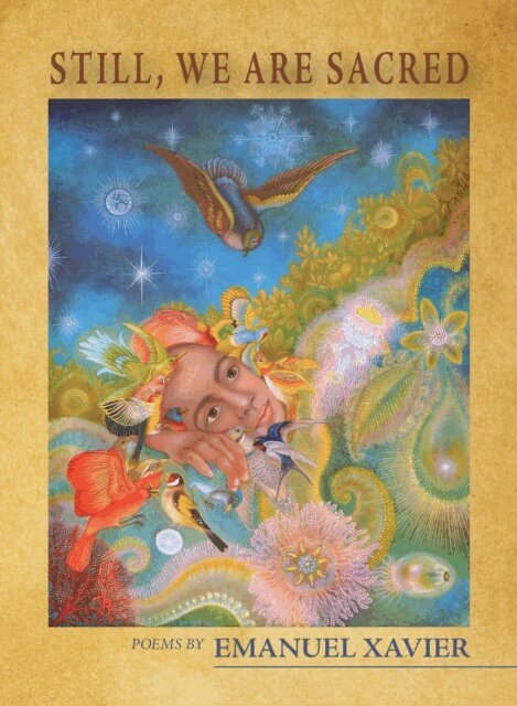 Emanuel Xavier - Still, We Are Sacred, E-bok