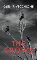 Glen P Vecchione - Crows, Häftad