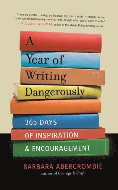 Barbara Abercrombie - Year of Writing Dangerously, E-bok
