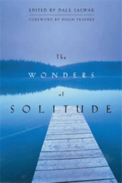 Dale Salwak - Wonders of Solitude, E-bok