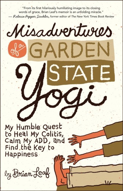 Brian Leaf - Misadventures of a Garden State Yogi, E-bok