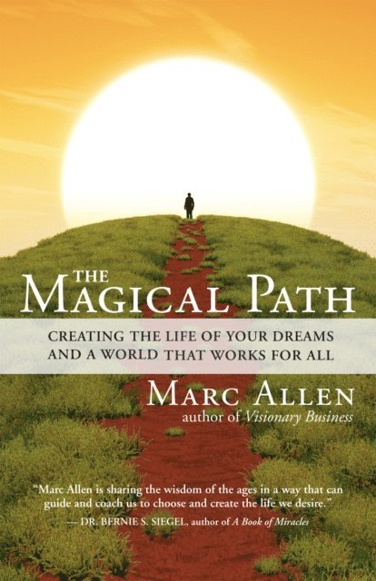 Marc Allen - Magical Path, E-bok