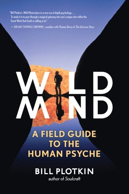 Bill Plotkin - Wild Mind, E-bok
