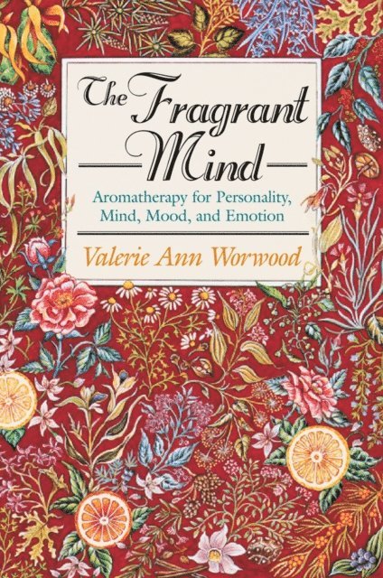 Valerie Ann Worwood - Fragrant Mind, E-bok