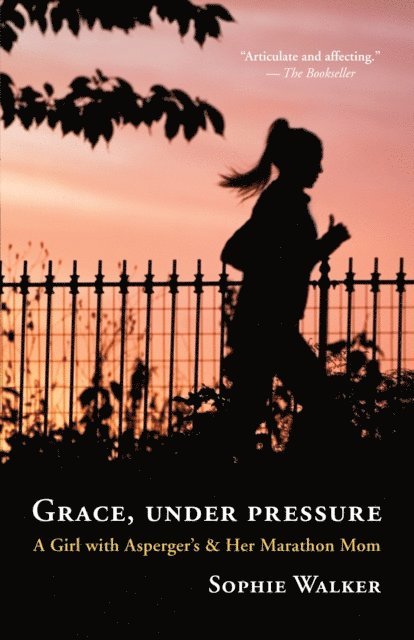 Sophie Walker - Grace, Under Pressure, E-bok