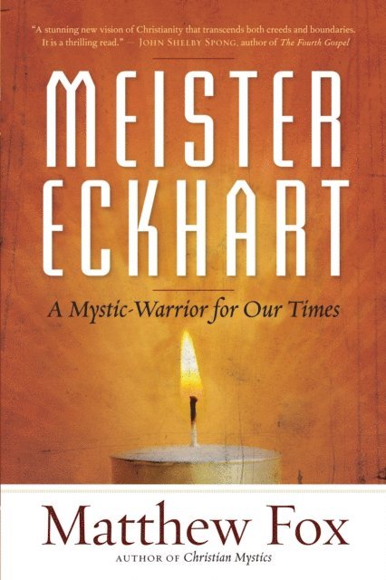 Matthew Fox - Meister Eckhart, E-bok