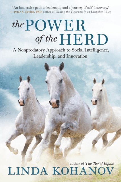 Linda Kohanov - Power of the Herd, E-bok