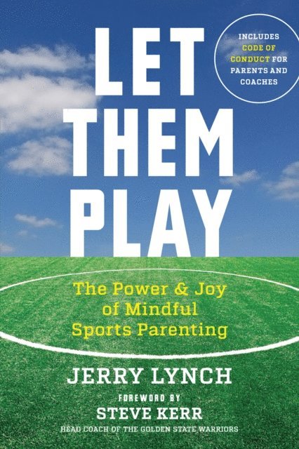 Jerry Lynch - Let Them Play, E-bok