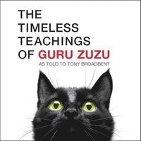 The Timeless Teachings of Guru Zuzu