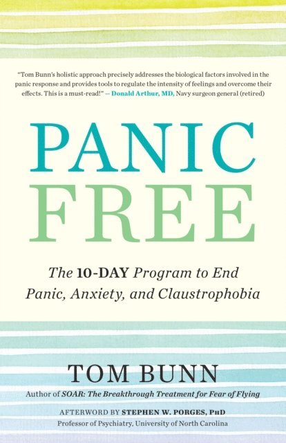 Tom Bunn - Panic Free, E-bok