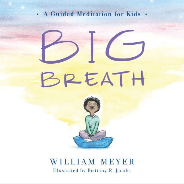 William Meyer - Big Breath, E-bok