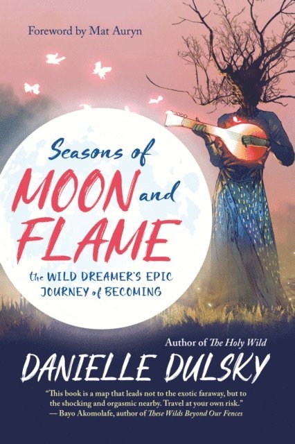 Danielle Dulsky - Seasons of Moon and Flame, E-bok. Tillgänglighet: Lägg i varukorg